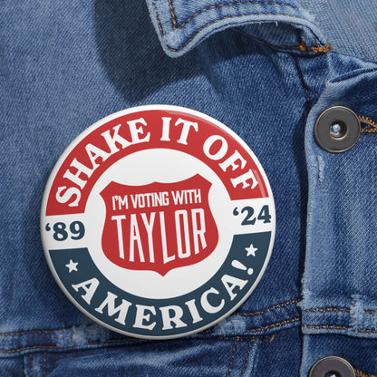 Shake it Off, America! Buttons