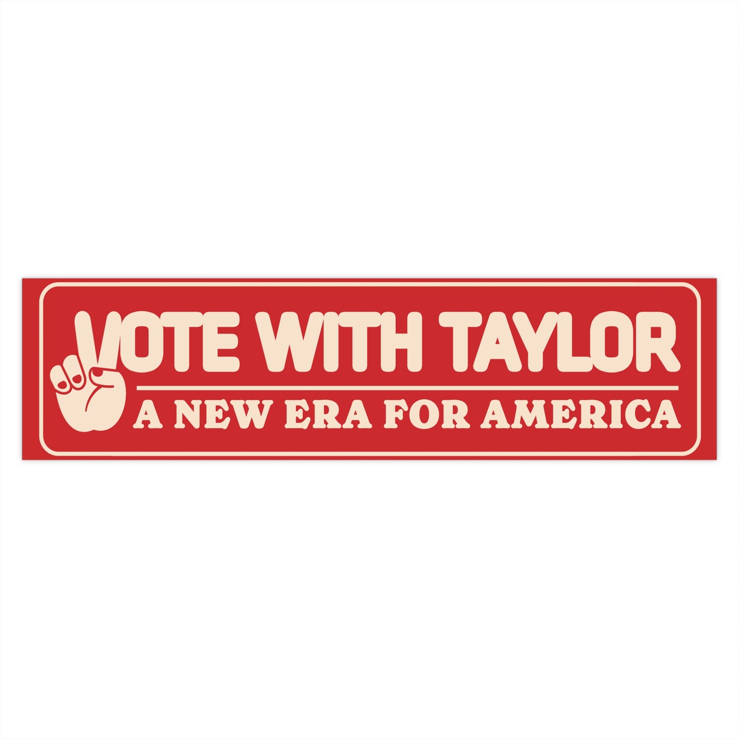 Pegatinas para el parachoques con el voto de Taylor