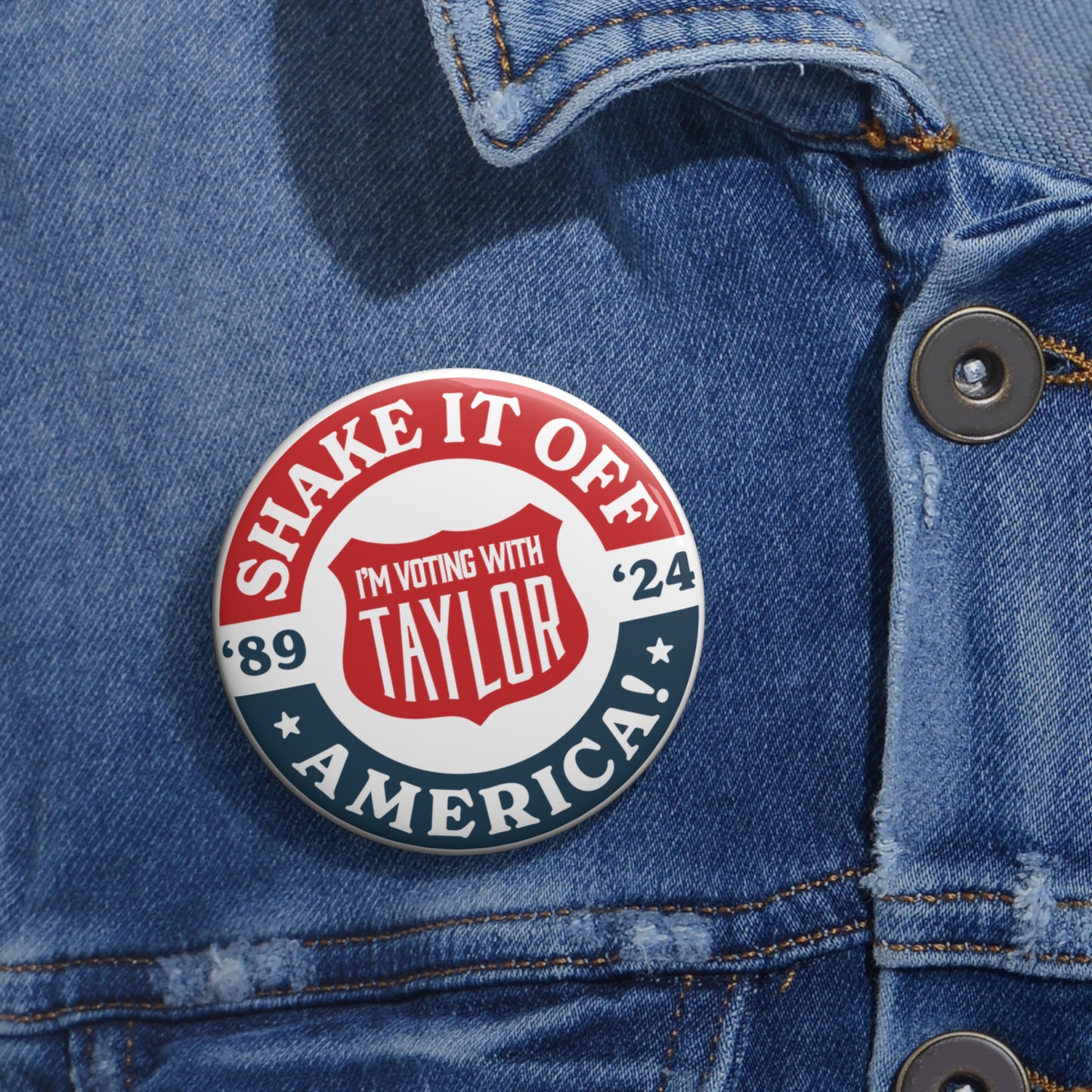 Shake it Off, America! Buttons