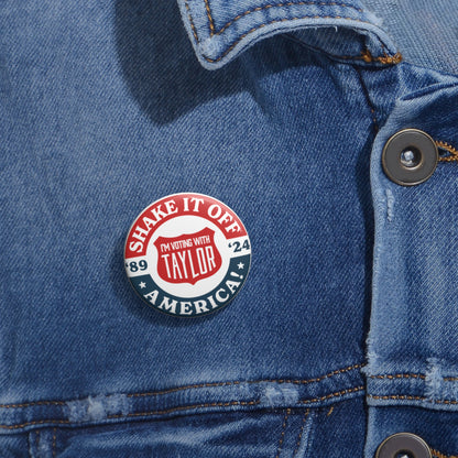 Schüttel es ab, Amerika! Buttons